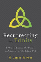 Cover image for Resurrecting the Trinity, isbn: 9781683591504