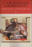 Cover image for A New Apostolic Reformation?, isbn: 9781683591740