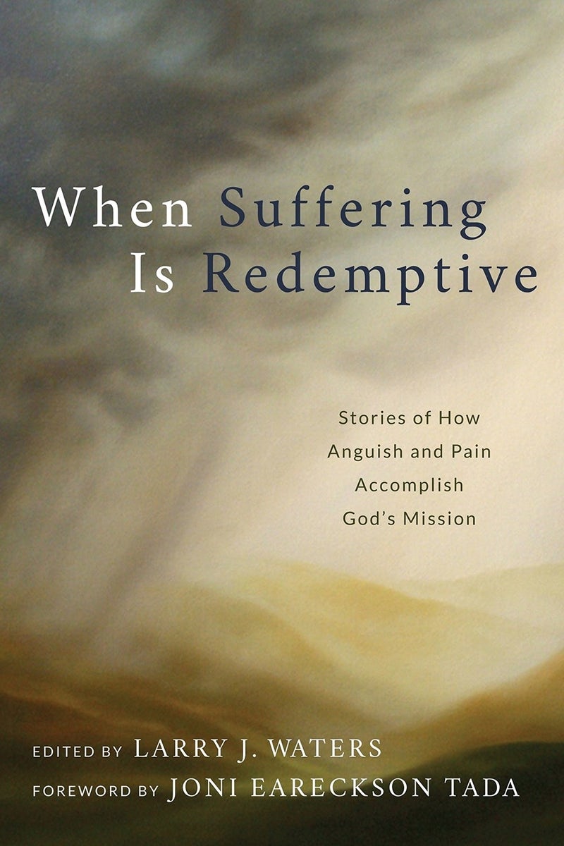 Cover image for When Suffering Is Redemptive, isbn: 9781683591924
