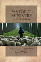 Cover image for Pastoral Ministry in the Real World, isbn: 9781683592129