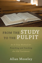Cover image for From the Study to the Pulpit, isbn: 9781683592143