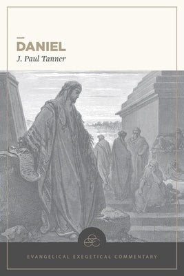Cover image for Daniel: Evangelical Exegetical Commentary, isbn: 9781683593096