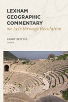 Cover image for Lexham Geographic Commentary on Acts Through Revelation, isbn: 9781683593423