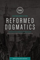 Cover image for Reformed Dogmatics (Single Volume Edition), isbn: 9781683594192