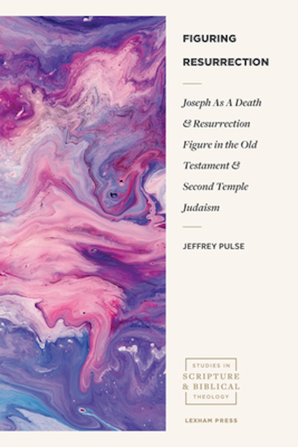 Cover image for Figuring Resurrection, isbn: 9781683594536