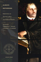 Cover image for Always Reforming, isbn: 9781683594697