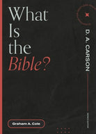 Cover image for What Is the Bible?, isbn: 9781683595137