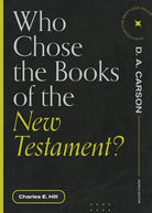 Cover image for Who Chose the Books of the New Testament?, isbn: 9781683595199