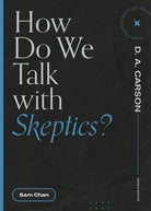 Cover image for How Do We Talk with Skeptics?, isbn: 9781683595212