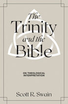 Cover image for The Trinity & the Bible, isbn: 9781683595359