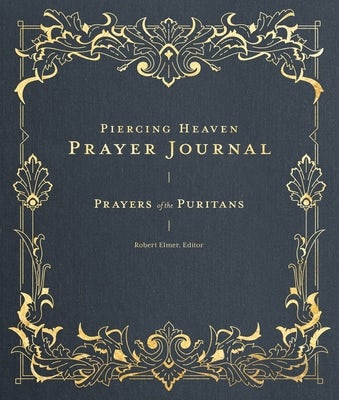 Cover image for Piercing Heaven Prayer Journal, isbn: 9781683595762