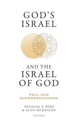 Cover image for God's Israel and the Israel of God, isbn: 9781683596080