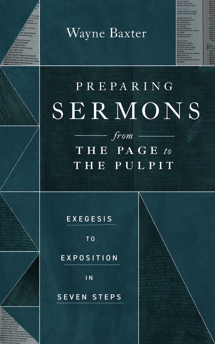 Cover image for Preparing Sermons from the Page to the Pulpit, isbn: 9781683596875