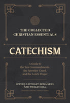 Cover image for The Collected Christian Essentials: Catechism, isbn: 9781683597018