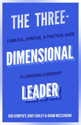 Cover image for The Three-Dimensional Leader, isbn: 9781683597087