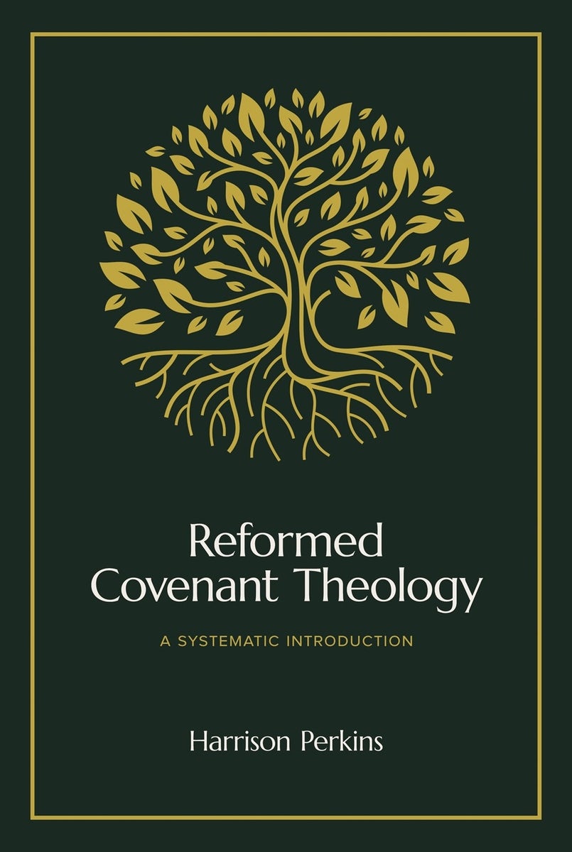 Cover image for Reformed Covenant Theology, isbn: 9781683597339