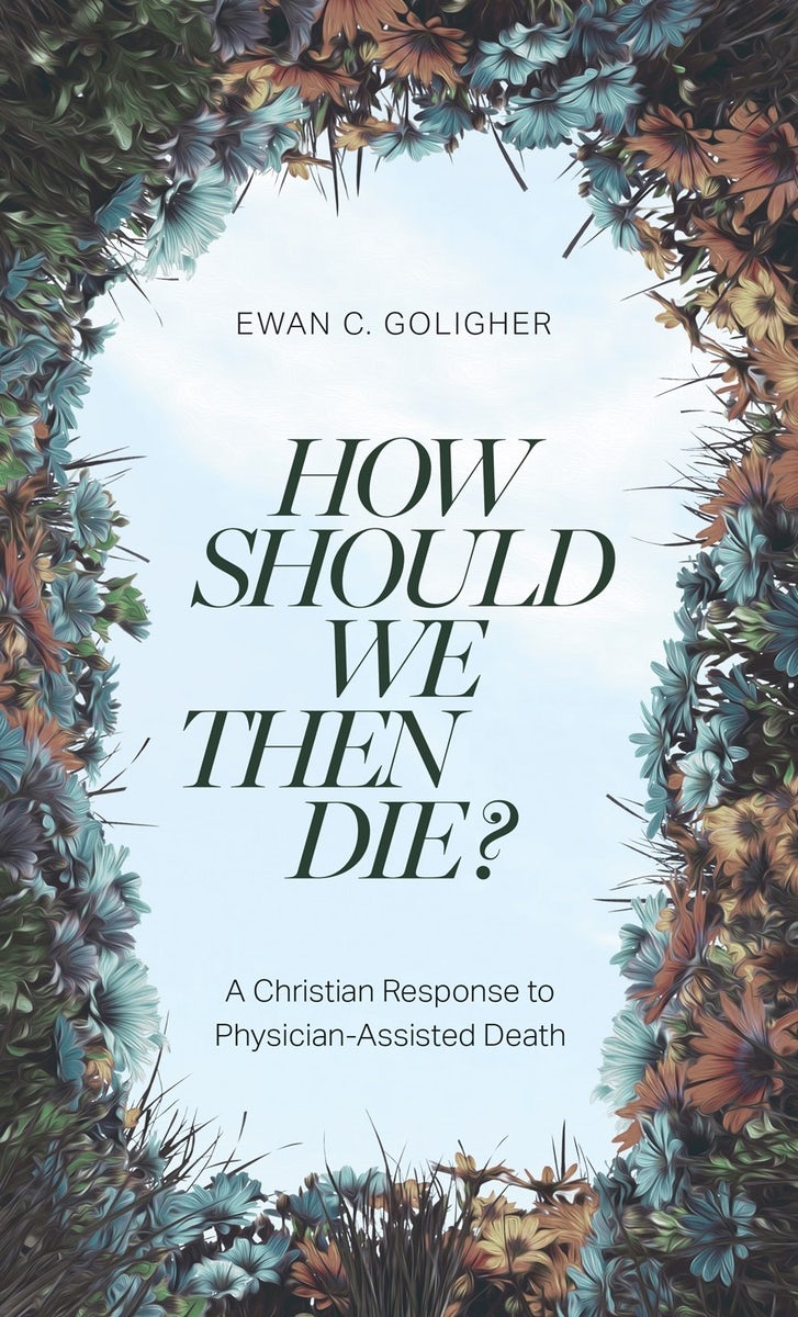 Cover image for How Should We Then Die?, isbn: 9781683597476