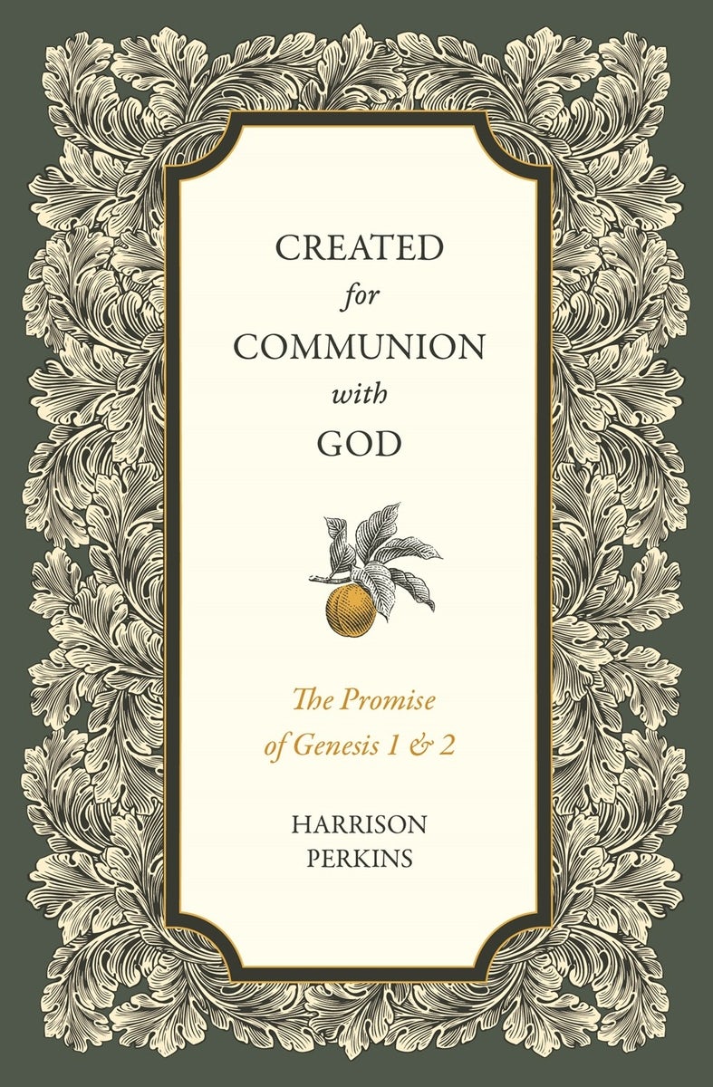 Cover image for Created for Communion with God, isbn: 9781683597643
