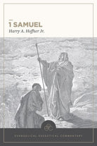 Cover image for 1 Samuel: Evangelical Exegetical Commentary, isbn: 9781683598008
