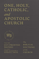 Cover image for One, Holy, Catholic, and Apostolic Church, isbn: 9781683598367