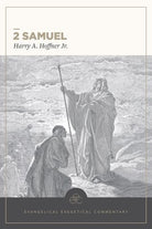 Cover image for 2 Samuel: Evangelical Exegetical Commentary, isbn: 9781683598381