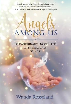Cover image for Angels Among Us, isbn: 9781683970514