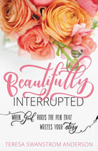 Cover image for Beautifully Interrupted, isbn: 9781683972600