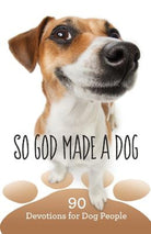 Cover image for So God Made a Dog, isbn: 9781683972754