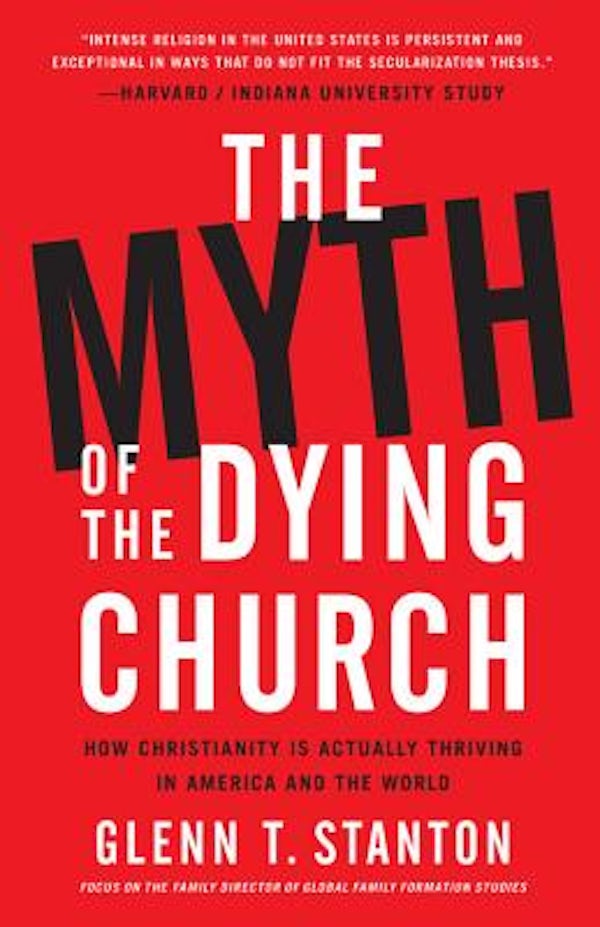Cover image for The Myth of the Dying Church, isbn: 9781683973058
