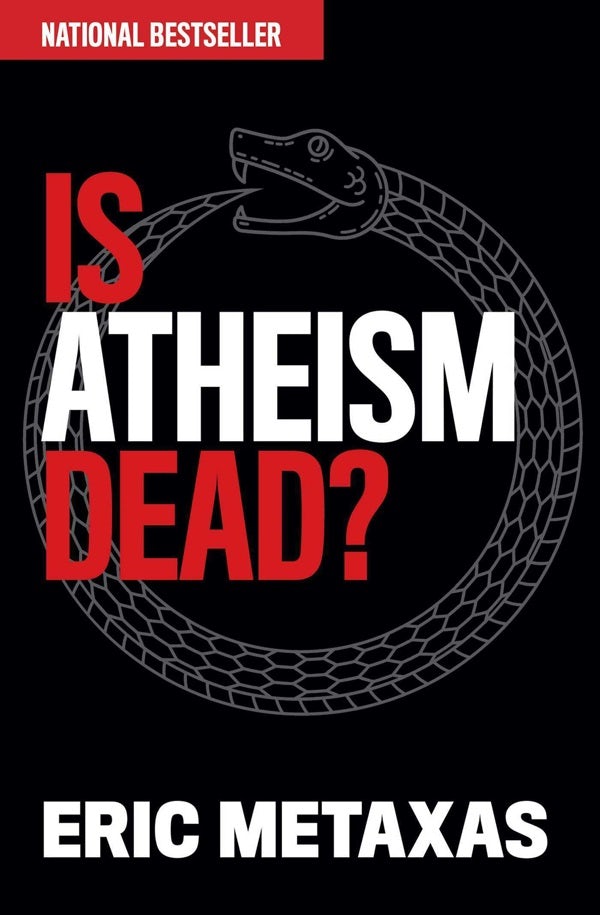 Cover image for Is Atheism Dead?, isbn: 9781684511730