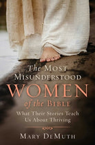 Cover image for The Most Misunderstood Women of the Bible, isbn: 9781684512256