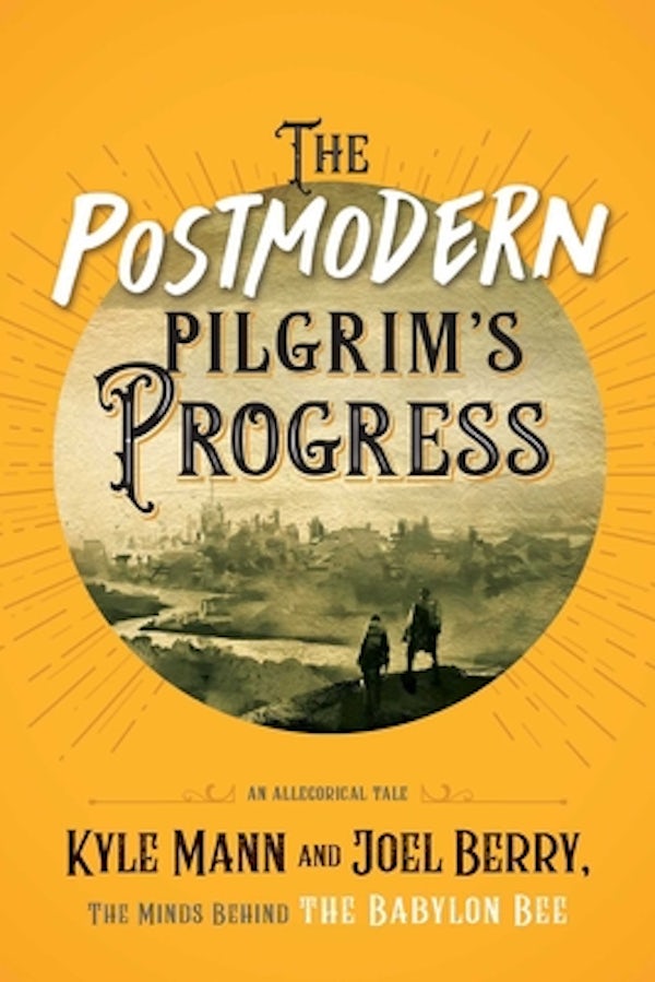 Cover image for The Postmodern Pilgrim's Progress, isbn: 9781684512751