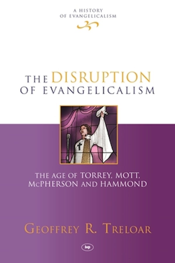 Cover image for The Disruption of Evangelicalism, isbn: 9781783594320
