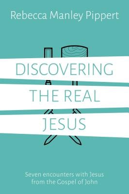 Cover image for Discovering the Real Jesus, isbn: 9781784980757
