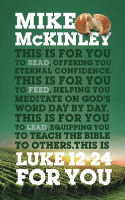 Cover image for Luke 12-24 for You, isbn: 9781784981112