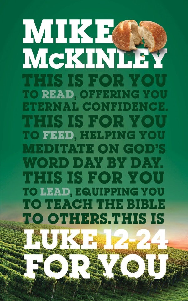Cover image for Luke 12-24 for You, isbn: 9781784981112