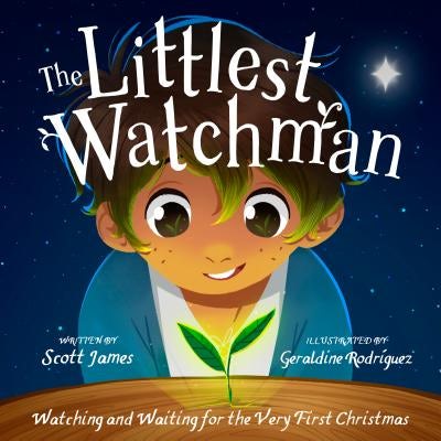 Cover image for The Littlest Watchman, isbn: 9781784981402