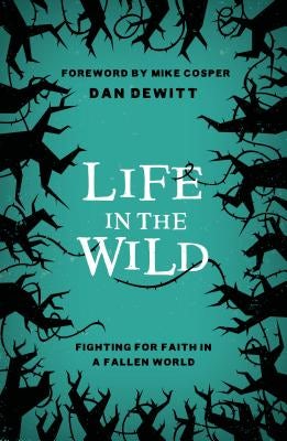 Cover image for Life in the Wild, isbn: 9781784981693