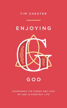 Cover image for Enjoying God, isbn: 9781784982812