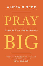 Cover image for Pray Big, isbn: 9781784983369