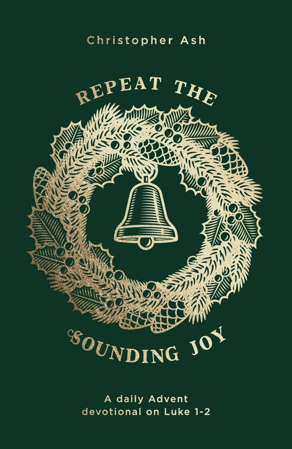 Cover image for Repeat the Sounding Joy, isbn: 9781784983789