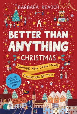 Cover image for A Better Than Anything Christmas, isbn: 9781784985301
