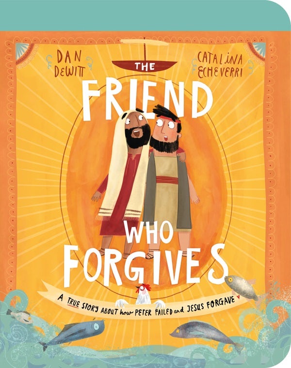 Cover image for The Friend Who Forgives Board Book, isbn: 9781784985820