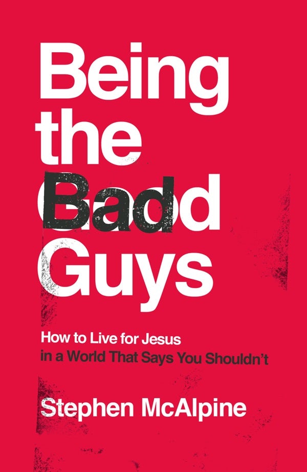 Cover image for Being the Bad Guys, isbn: 9781784985981