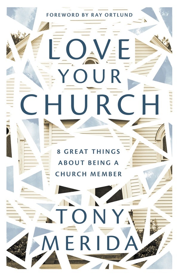 Cover image for Love Your Church, isbn: 9781784986087