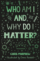 Cover image for Who Am I and Why Do I Matter?, isbn: 9781784986988