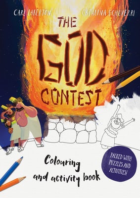 Cover image for The God Contest Coloring and Activity Book, isbn: 9781784987015