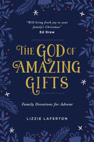 Cover image for The God of Amazing Gifts, isbn: 9781784987664