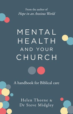 Cover image for Mental Health and Your Church, isbn: 9781784987787