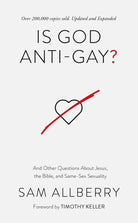 Cover image for Is God Anti-Gay?, isbn: 9781784988296